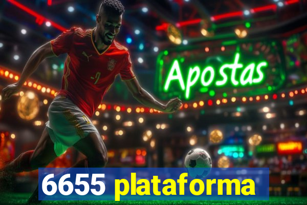 6655 plataforma
